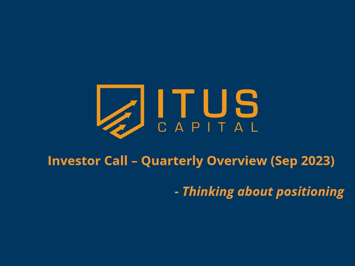 Itus Capital 3Q Investor Call 2023