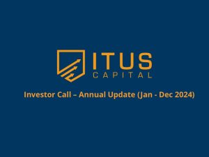 Itus Capital Annual Investor Call 2025